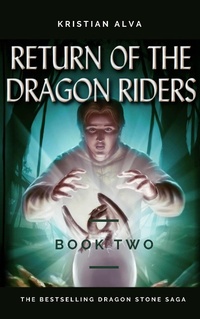 Enlarge image Cover: Return of the Dragon Riders (DRAGON STONE SAGA, #2) - BYZINE LICENSING