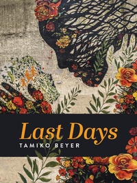 Abbildung von: Last Days - Alice James Books