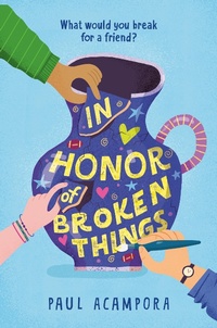 Abbildung von: In Honor of Broken Things - Dial Books