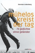 Cover: m&uuml;helos kreist der tag - Projekt