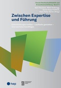 Cover: Zwischen Expertise und F&uuml;hrung - hep verlag