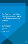 Cover: The Dynamics and Social Outcomes of Education Systems - Palgrave Macmillan