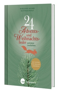 Abbildung von: 24 Advents- und Weihnachtslieder - Katholisches Bibelwerk