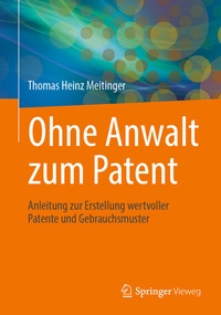 Abbildung von: Ohne Anwalt zum Patent - Springer