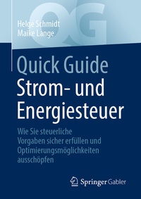 Abbildung von: Quick Guide Strom- und Energiesteuer - Springer Gabler