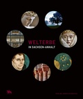 Cover: Welterbe in Sachsen-Anhalt - Stekovics, J
