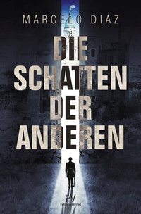 Abbildung von: Die Schatten der Anderen - Fahnauer Verlag