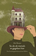 Cover: So als ob niemals es gegeben hier - Hentrich und Hentrich Verlag Berlin