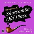 Cover: The Adventure of Shoscombe Old Place: A Sherlock Holmes Adventure (Argo Classics) - HarperCollins
