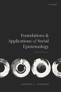 Cover: Foundations and Applications of Social Epistemology - Oxford University Press