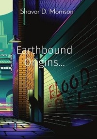 Enlarge image Cover: Earthbound Origins... - Infinity