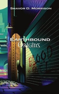 Enlarge image Cover: Earthbound Origins... - Infinity