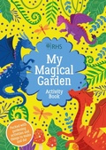 Cover: My Magical Garden Activity Book - Scholastic
