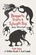 Cover: Boggarts, Trolls and Tylwyth Teg - The History Press Ltd
