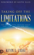 Cover: Taking Off the Limitations - Destiny Image Incorporated