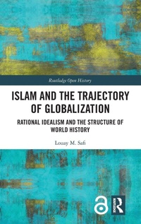 Enlarge image Cover: Islam and the Trajectory of Globalization - Routledge