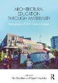 Cover: Architectural Education Through Materiality - Routledge