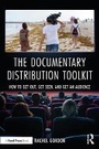 Cover: The Documentary Distribution Toolkit - Routledge