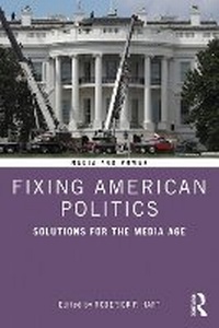 Abbildung von: Fixing American Politics - Routledge
