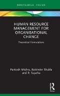 Cover: Human Resource Management for Organisational Change - Routledge