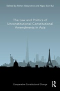 Cover: The Law and Politics of Unconstitutional Constitutional Amendments in Asia - Routledge