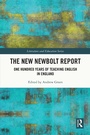 Cover: The New Newbolt Report - Routledge
