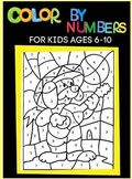 Cover: Color By Numbers for Kids Ages 6-10 - Casey Lee