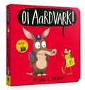 Cover: Oi Aardvark! Board Book - Hodder Children's Books