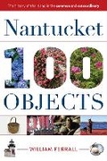 Cover: Nantucket in 100 Objects - Globe Pequot Press