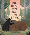 Cover: Big Bear Was Not the Same - Beaming Books