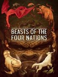 Cover: Beasts of the Four Nations: Creatures from Avatar--The Last Airbender and The Legend of Korra - Dark Horse Comics,U.S.