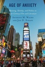 Cover: Age of Anxiety - Lexington Books