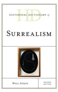 Cover: Historical Dictionary of Surrealism - Rowman & Littlefield Publishers