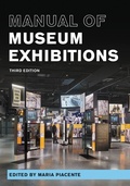 Cover: Manual of Museum Exhibitions - Rowman & Littlefield Publishers