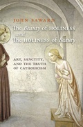 Cover: The Beauty of Holiness and the Holiness of Beauty - Angelico Press