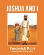 Cover: Joshua and I - Page Publishing, Inc.
