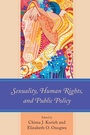 Cover: Sexuality, Human Rights, and Public Policy - Fairleigh Dickinson University Press