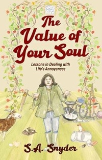 Enlarge image Cover: The Value of Your Soul - Luna River Publishing LLC
