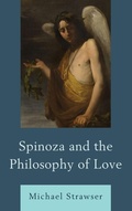Cover: Spinoza and the Philosophy of Love - Lexington Books