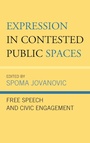 Cover: Expression in Contested Public Spaces - Lexington Books