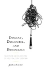 Cover: Dissent, Discourse, and Democracy - Lexington Books
