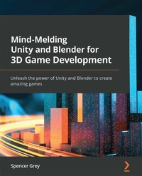 Abbildung von: Mind-Melding Unity and Blender for 3D Game Development - De Gruyter