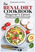 Cover: The Renal Diet Cookbook (Beginner's Edition) - Rosemary-Print