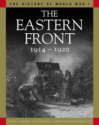 Enlarge image Cover: The Eastern Front 1914-1920 - Amber Books