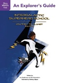 Cover: Intergalactic Superhero School - Storymakers Press