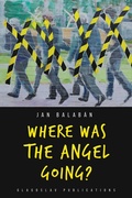 Cover: Where Was the Angel Going? - Glagoslav Publications B.V. (N)