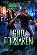 Cover: God Forsaken - Six Talon Sign Media LLC
