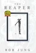 Cover: The Reaper - Hawk Hill Literary, LLC