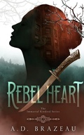 Cover: Rebel Heart - Inkspell Publishing