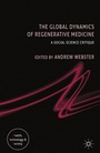 Cover: The Global Dynamics of Regenerative Medicine - Palgrave Macmillan